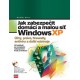 Jak zabezpečit domácí a malou síť Windows XP